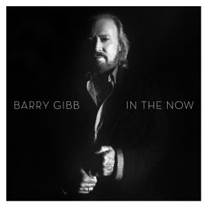 Columbia Records Announces Legendary Singer/Songwriter/Producer Barry Gibb To Release First Solo Album Involving New Material 'In The Now' On October 7; Available For Pre-Order Today (PRNewsFoto/Columbia Records)