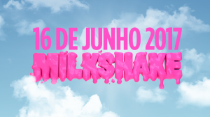Milkshake Brazil 2017